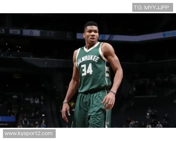 字母哥坚定追求伟大目标不为薪水而打球